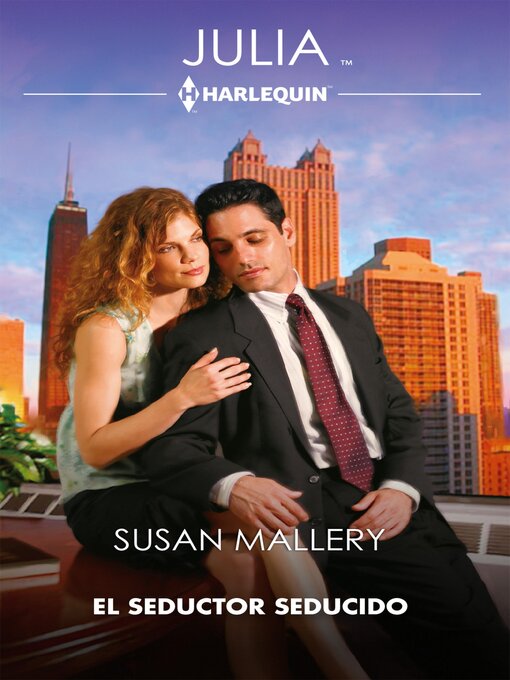 Title details for El seductor seducido by Susan Mallery - Available